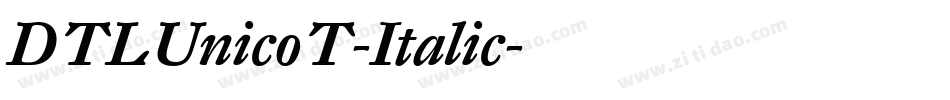 DTLUnicoT-Italic字体转换