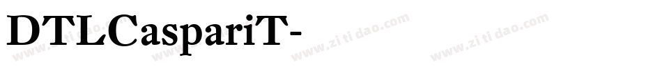 DTLCaspariT字体转换