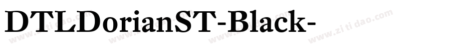 DTLDorianST-Black字体转换