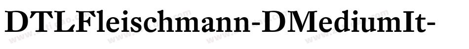 DTLFleischmann-DMediumIt字体转换