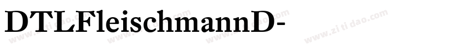 DTLFleischmannD字体转换