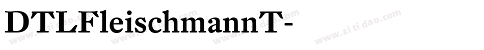DTLFleischmannT字体转换