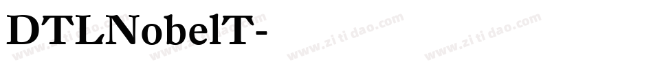 DTLNobelT字体转换