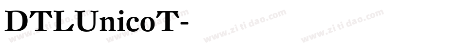 DTLUnicoT字体转换