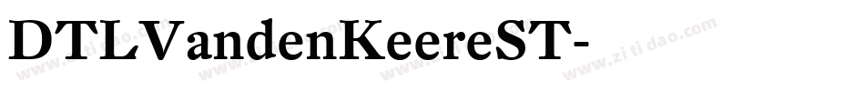 DTLVandenKeereST字体转换