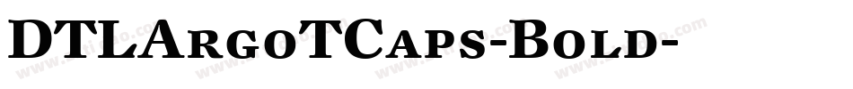 DTLArgoTCaps-Bold字体转换