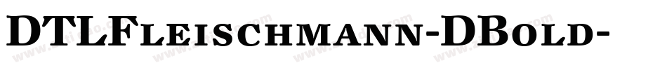 DTLFleischmann-DBold字体转换