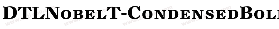 DTLNobelT-CondensedBold字体转换