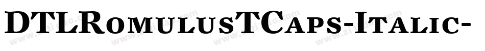 DTLRomulusTCaps-Italic字体转换
