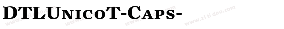 DTLUnicoT-Caps字体转换