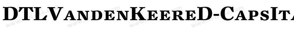 DTLVandenKeereD-CapsItalic字体转换