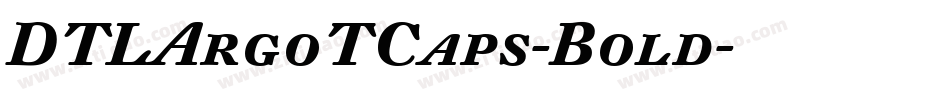 DTLArgoTCaps-Bold字体转换