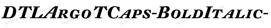 DTLArgoTCaps-BoldItalic字体转换