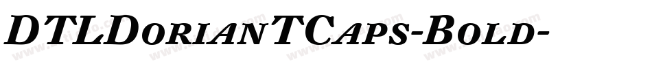 DTLDorianTCaps-Bold字体转换