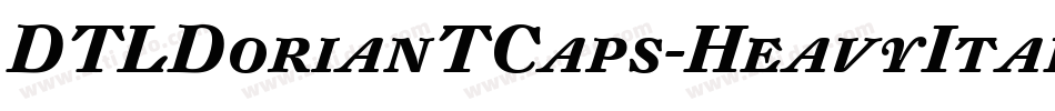 DTLDorianTCaps-HeavyItalic字体转换