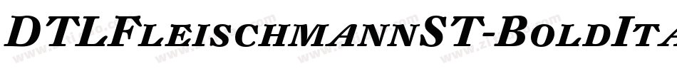 DTLFleischmannST-BoldItalic字体转换