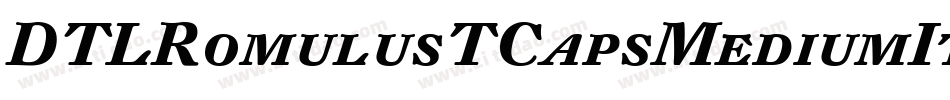 DTLRomulusTCapsMediumItalic字体转换