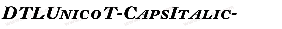 DTLUnicoT-CapsItalic字体转换