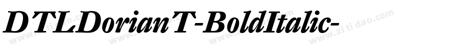DTLDorianT-BoldItalic字体转换