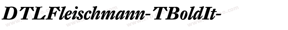 DTLFleischmann-TBoldIt字体转换