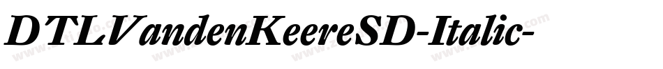 DTLVandenKeereSD-Italic字体转换