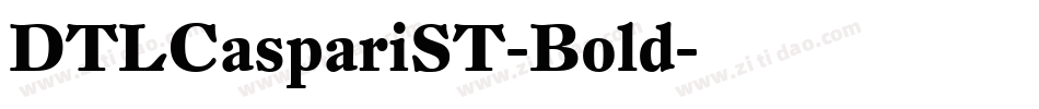 DTLCaspariST-Bold字体转换