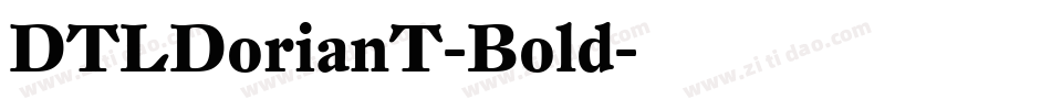 DTLDorianT-Bold字体转换
