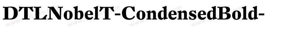 DTLNobelT-CondensedBold字体转换