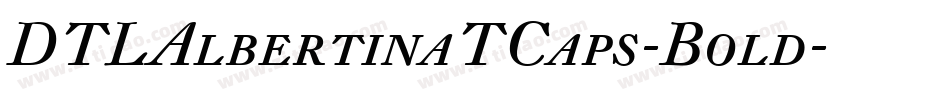 DTLAlbertinaTCaps-Bold字体转换