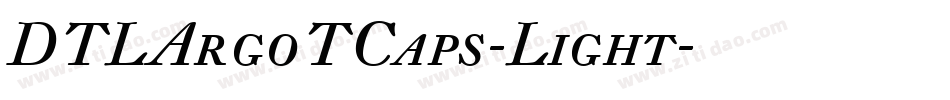 DTLArgoTCaps-Light字体转换