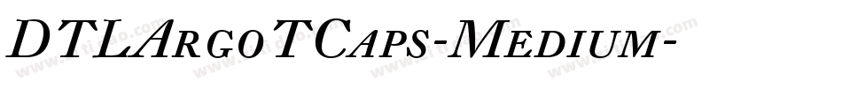 DTLArgoTCaps-Medium字体转换