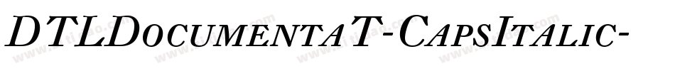 DTLDocumentaT-CapsItalic字体转换