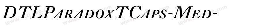 DTLParadoxTCaps-Med字体转换