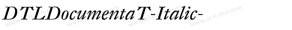 DTLDocumentaT-Italic字体转换