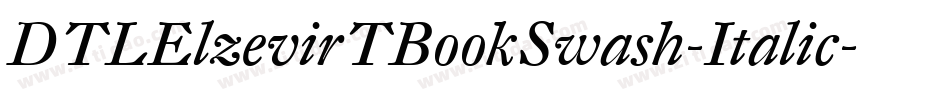 DTLElzevirTBookSwash-Italic字体转换