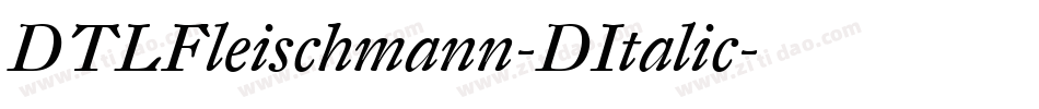 DTLFleischmann-DItalic字体转换
