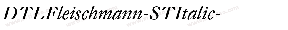 DTLFleischmann-STItalic字体转换
