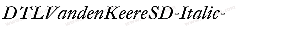 DTLVandenKeereSD-Italic字体转换