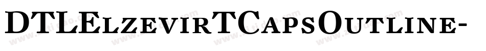 DTLElzevirTCapsOutline字体转换