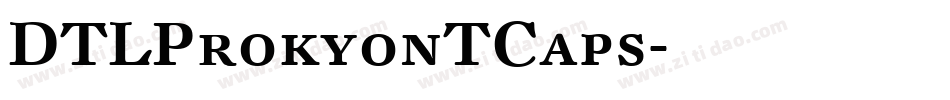 DTLProkyonTCaps字体转换