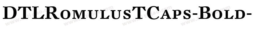 DTLRomulusTCaps-Bold字体转换