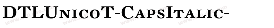 DTLUnicoT-CapsItalic字体转换