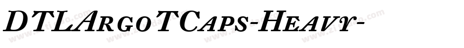 DTLArgoTCaps-Heavy字体转换