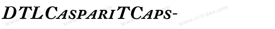 DTLCaspariTCaps字体转换