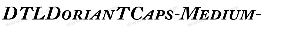 DTLDorianTCaps-Medium字体转换