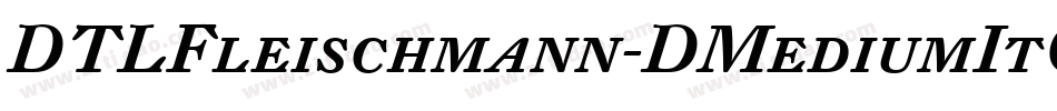 DTLFleischmann-DMediumItCaps字体转换