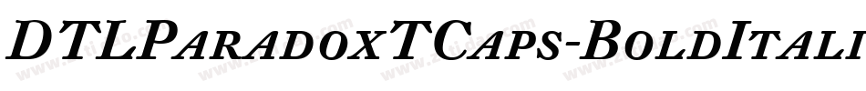 DTLParadoxTCaps-BoldItalic字体转换