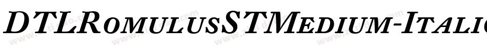 DTLRomulusSTMedium-Italic字体转换