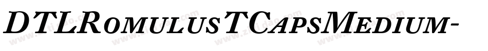 DTLRomulusTCapsMedium字体转换