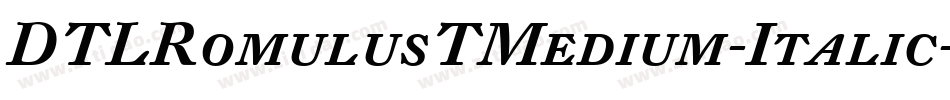 DTLRomulusTMedium-Italic字体转换